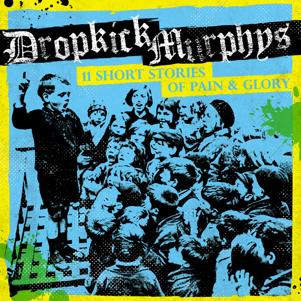 Vos derniers achats - Page 7 Dropkick-Murphys-11-short-stories-album-rock