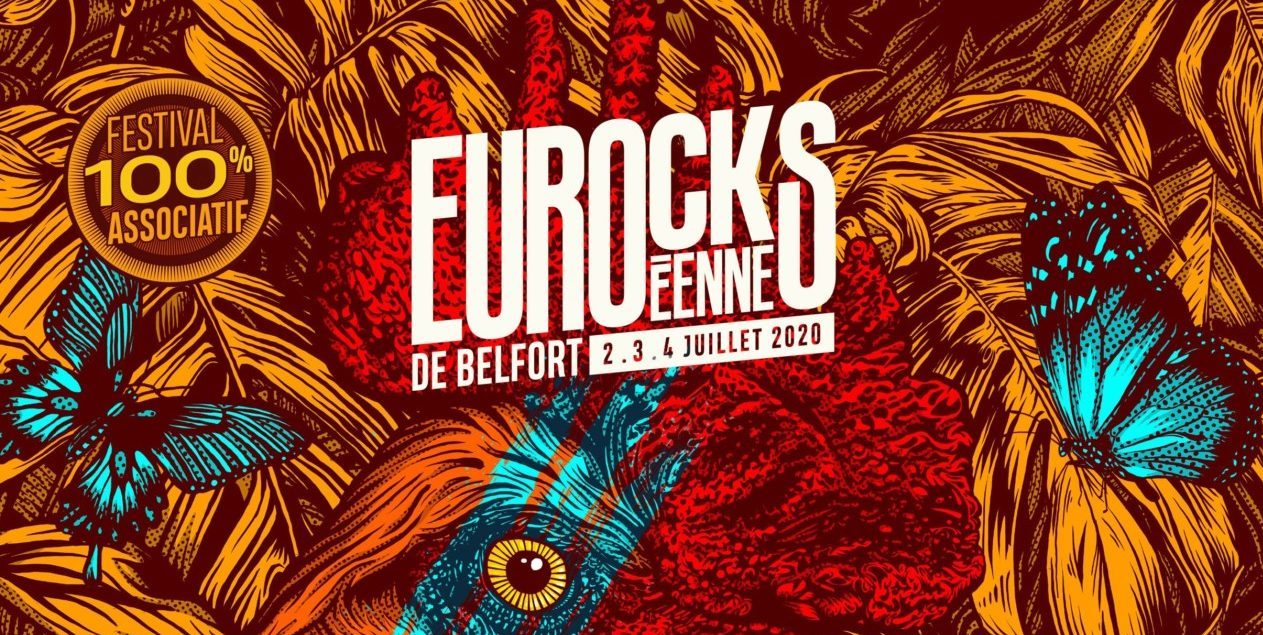 Les Eurockéennes n'auront pas lieu en 2020. - Sensation Rock